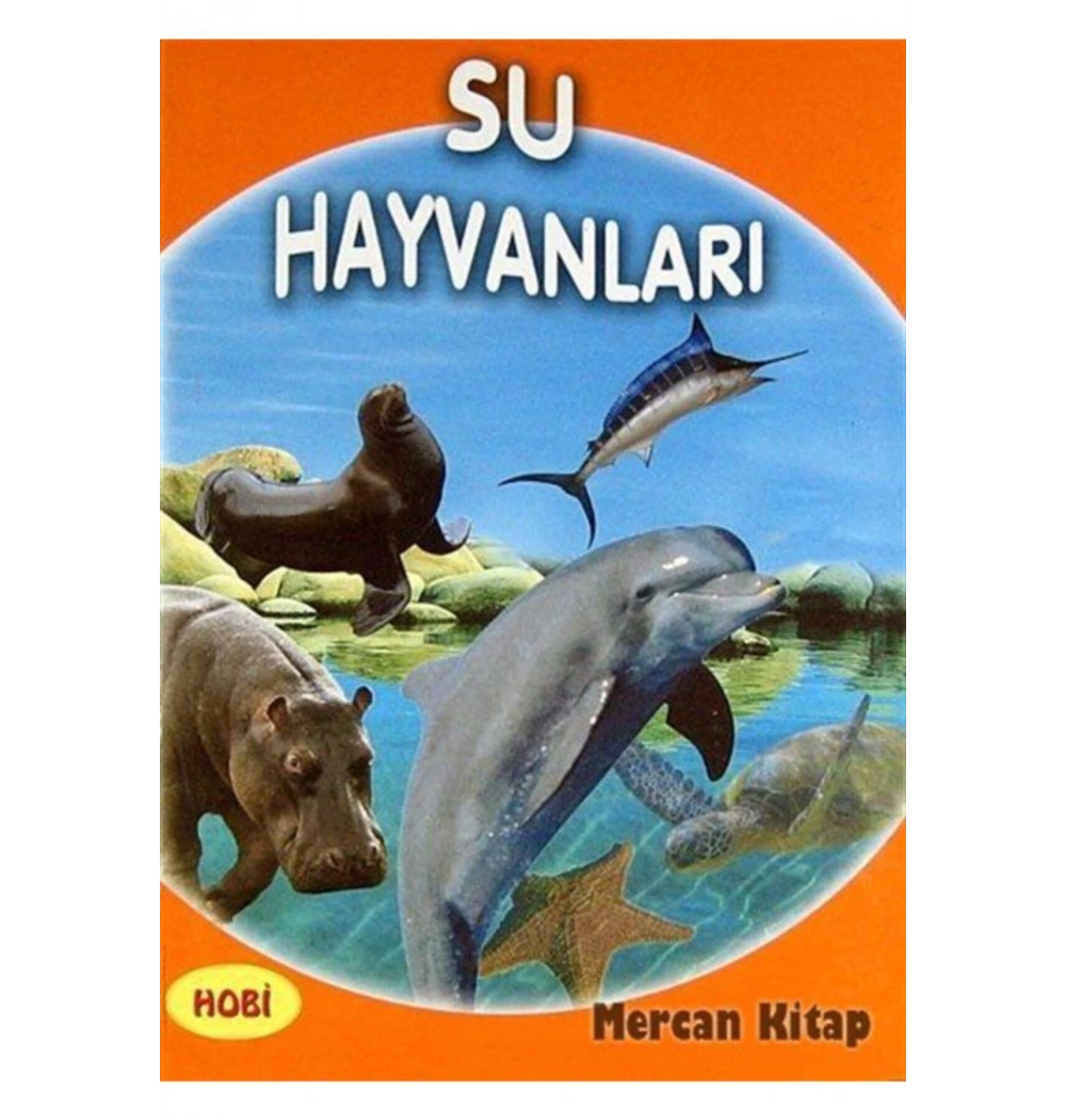 Su Hayvanları   Hobi