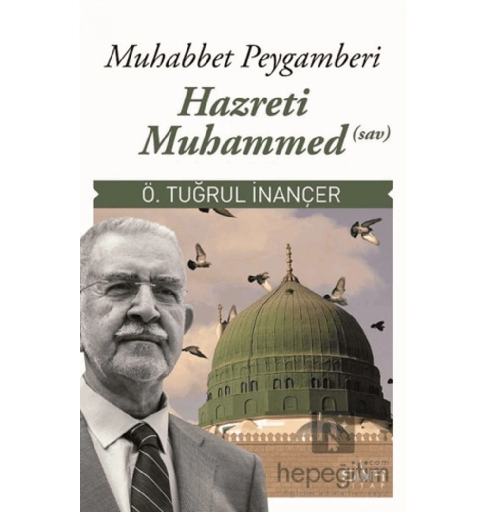 Muhabbet Peygamberi Hz. Muhammed (Sav) - Sufi Kitap