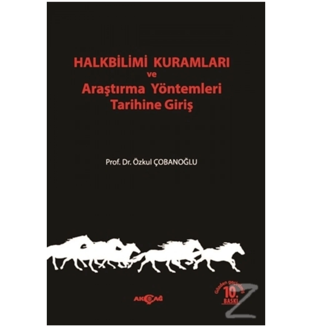 Halk Bilimi Kuramları Ve Araştırma Yöntemleri Tarihine Giriş Akçağ