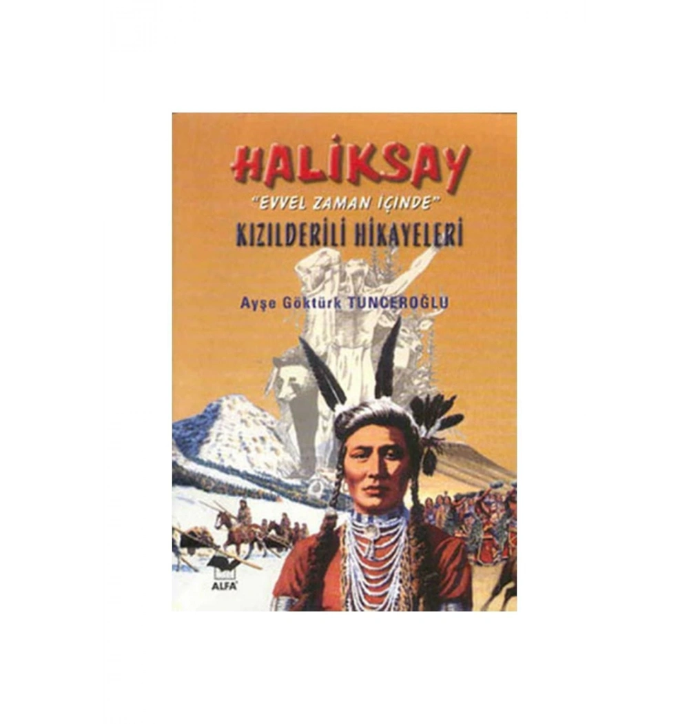 Hali̇Ksay Evvel Zaman İçi̇Nde Kizilderi̇Li̇ Hi̇Kayeleri̇ Alfa Basım