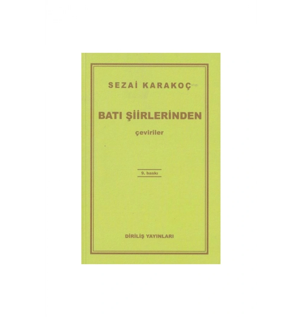 Batı Şiirlerinden Çeviriler / Sezai Karakoç- Diriliş