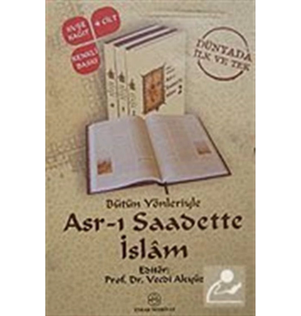 Bütün Yönleriyle Asrı Saadette İslam - 4 Cilt Vecdi Akyüz Ensar Neşriyat