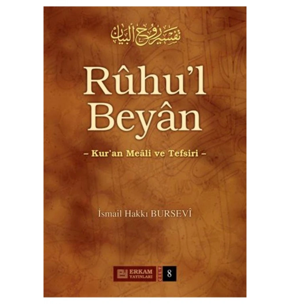 Ruhul Beyan Tefsiri 8.Cilt  Erkam