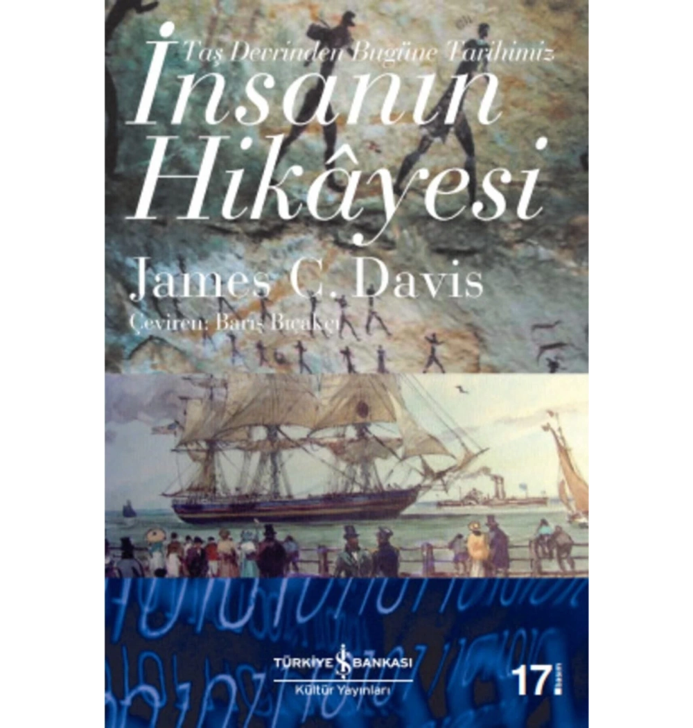Taş Devrinden Bugüne İnsanın Hikayesi J.Davis İş Bankası