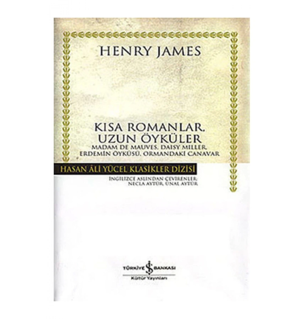 Kısa Romanlar Uzun Öyküler -K.Kapak T.İş Bankası Kültür Yay.