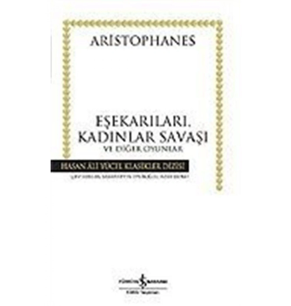 Eşek Arıları Kadınlar Savaşı   Aristophanes    İş Bankası
