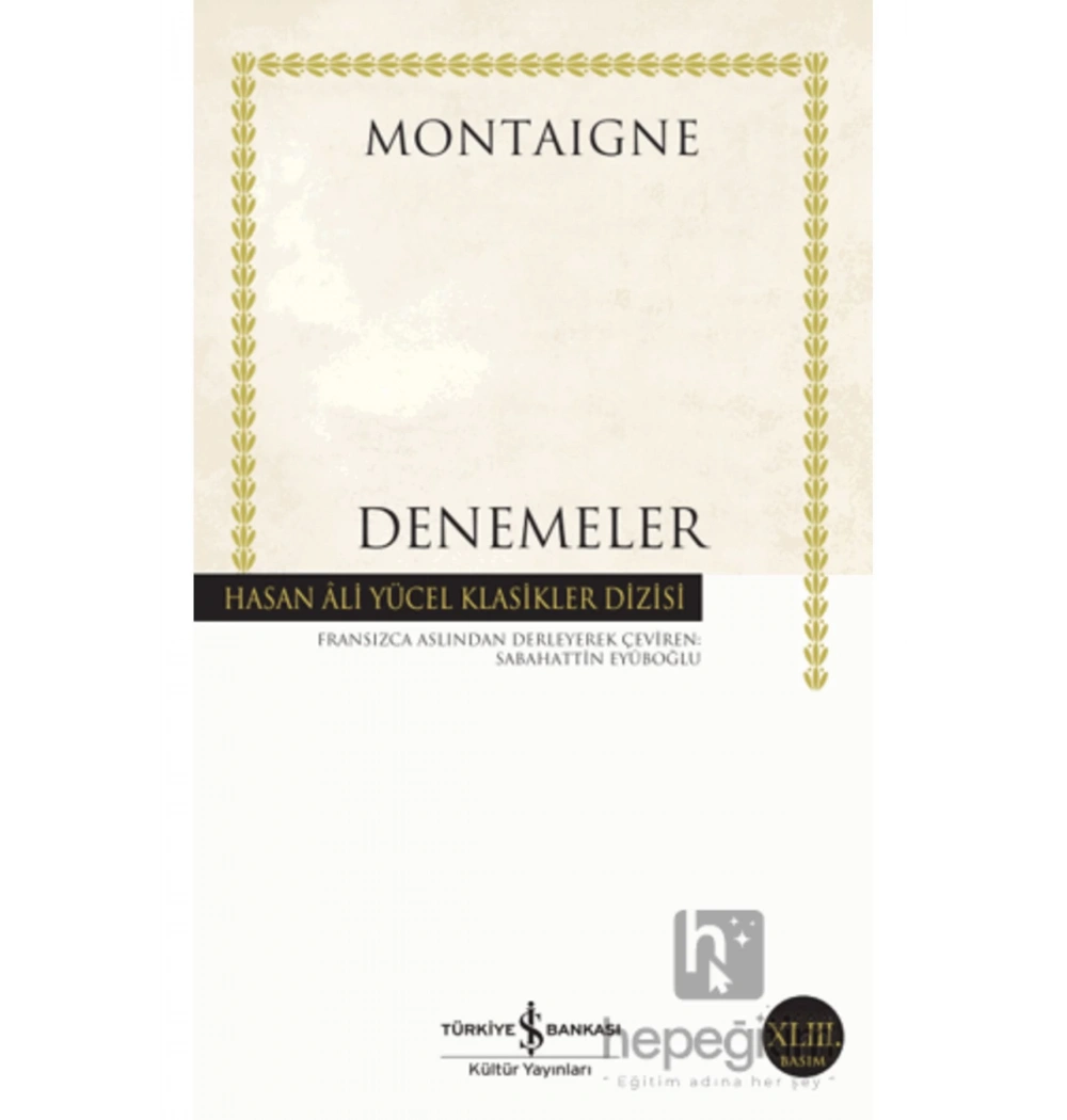 Denemeler    Montaıgne   İş Bankası