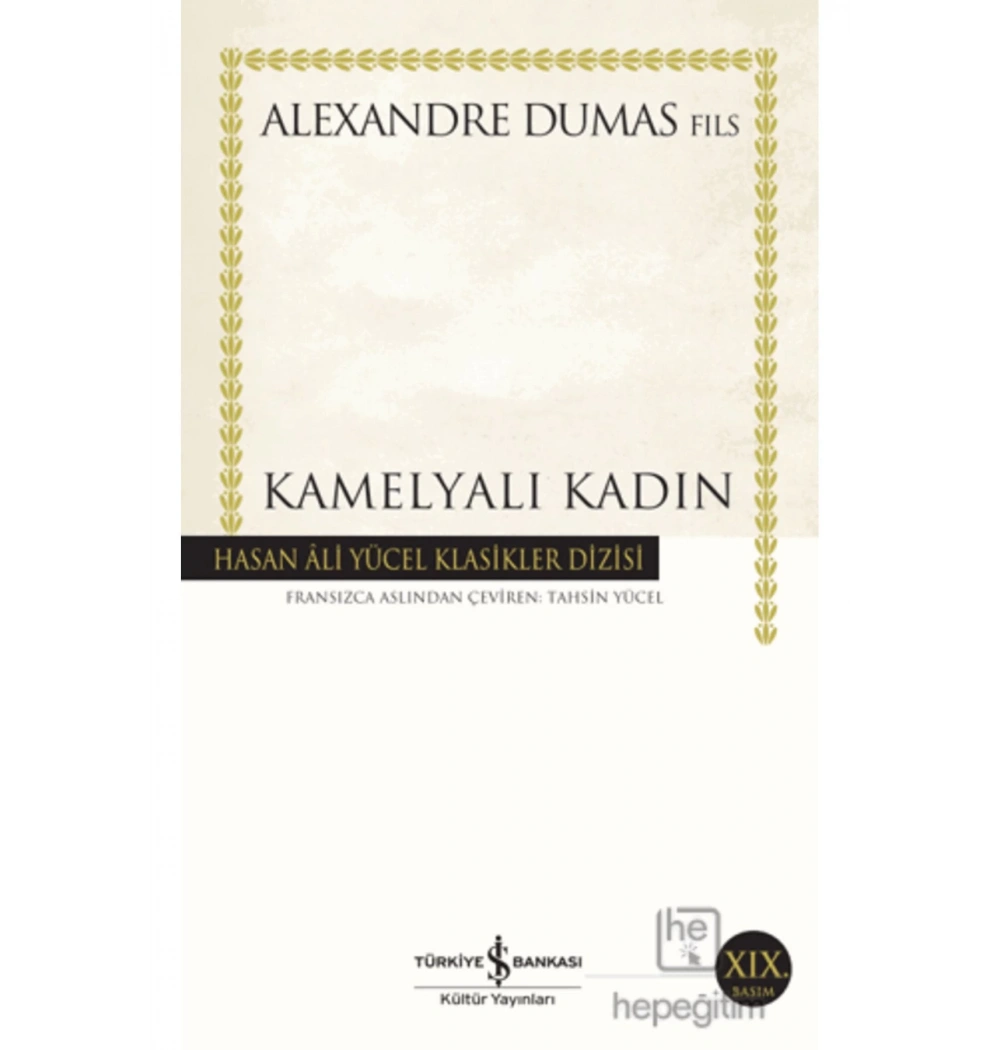 Kamelyalı Kadın  A.Dumas İş Bankası