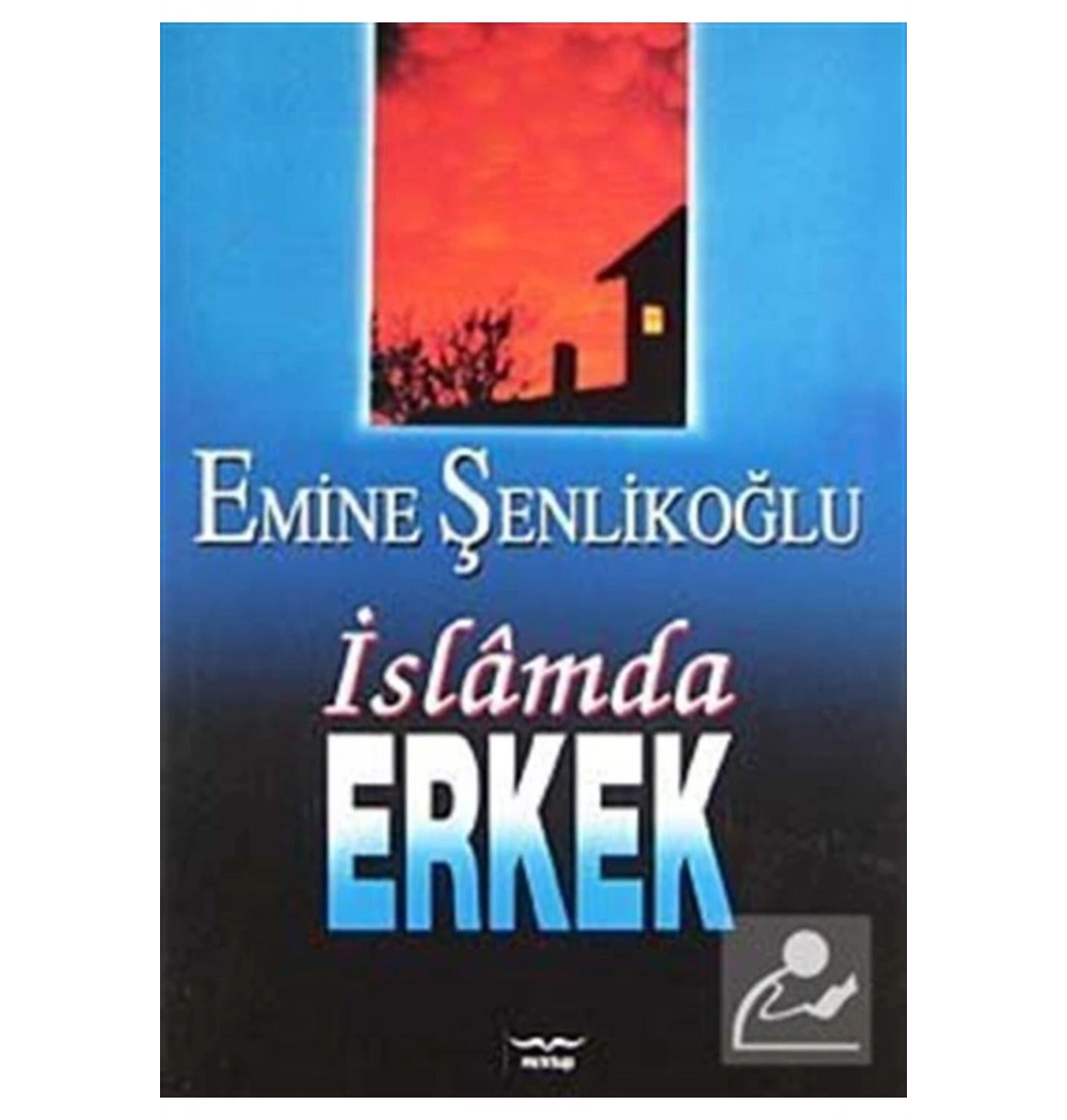 İslamda Erkek - Emine Şenlikoğlu - Mektup