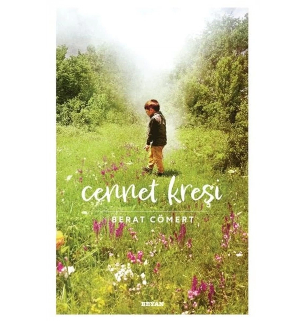 Cennet Kreşi  Berat Cömert  Beyan Yayın
