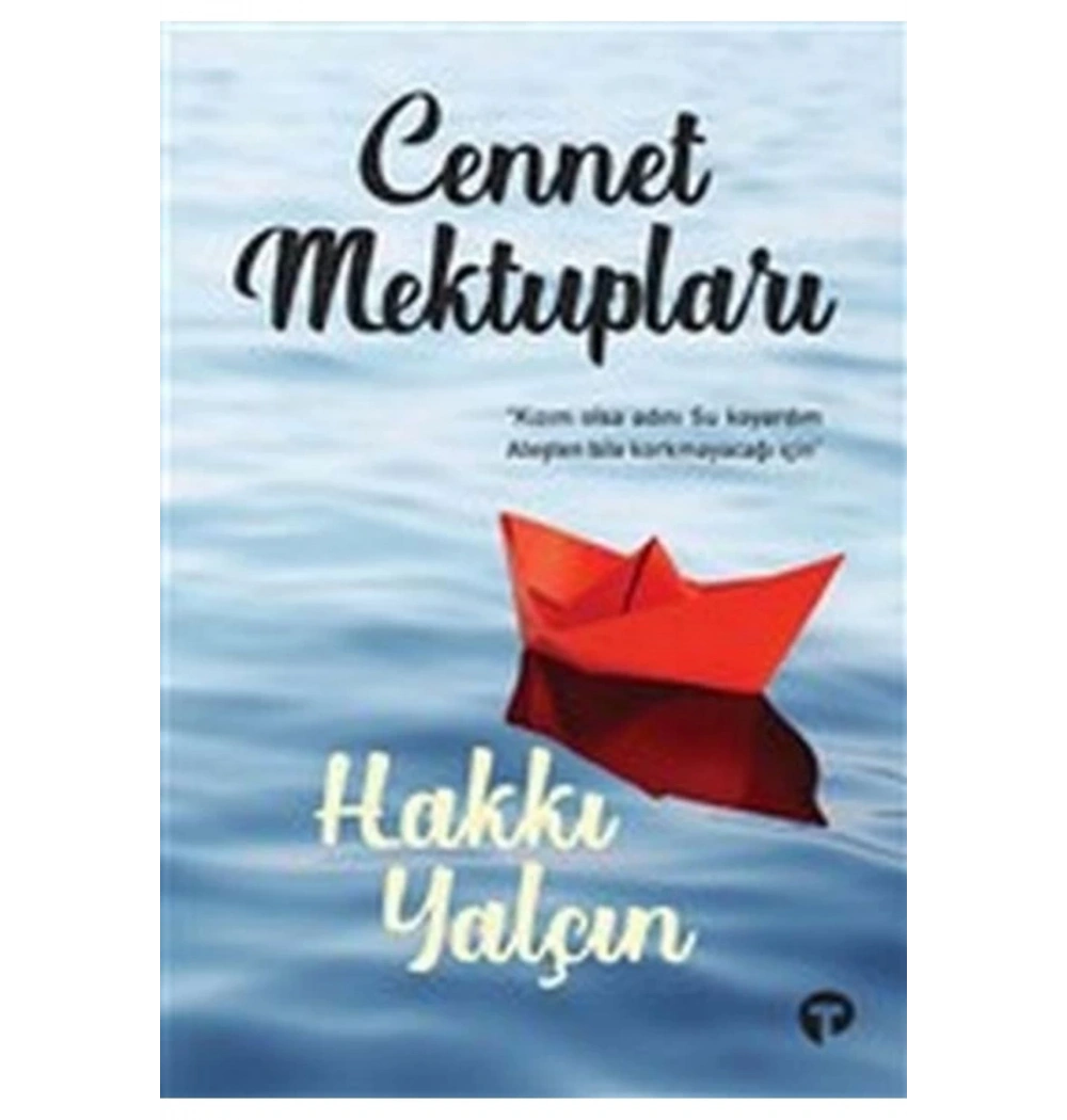 Cennet Mektupları Hakkı Yalçın Turkuvaz