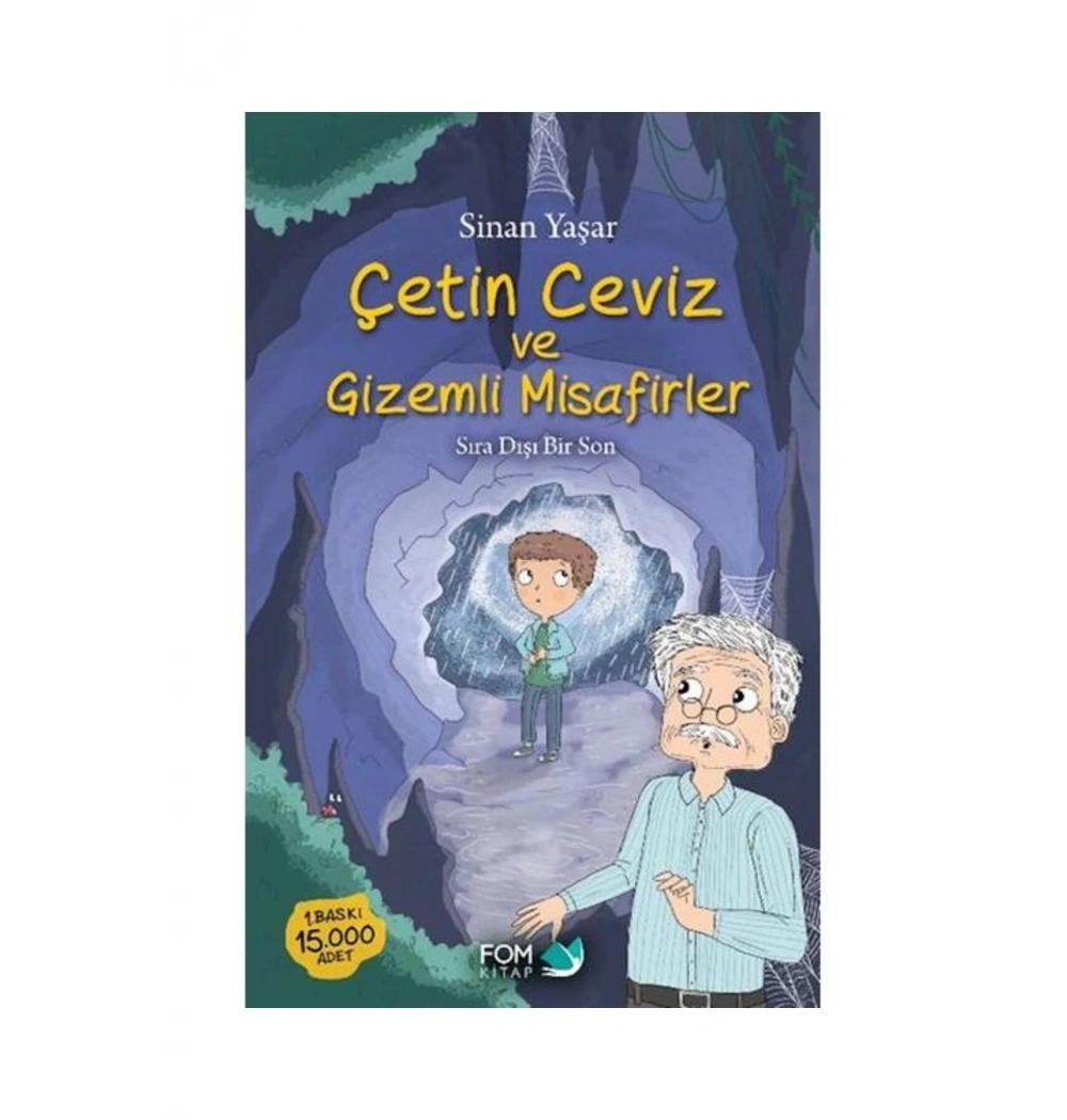 Çetin Ceviz Ve Gizemli Misafirler  Sinan Yaşar  Fomkitap