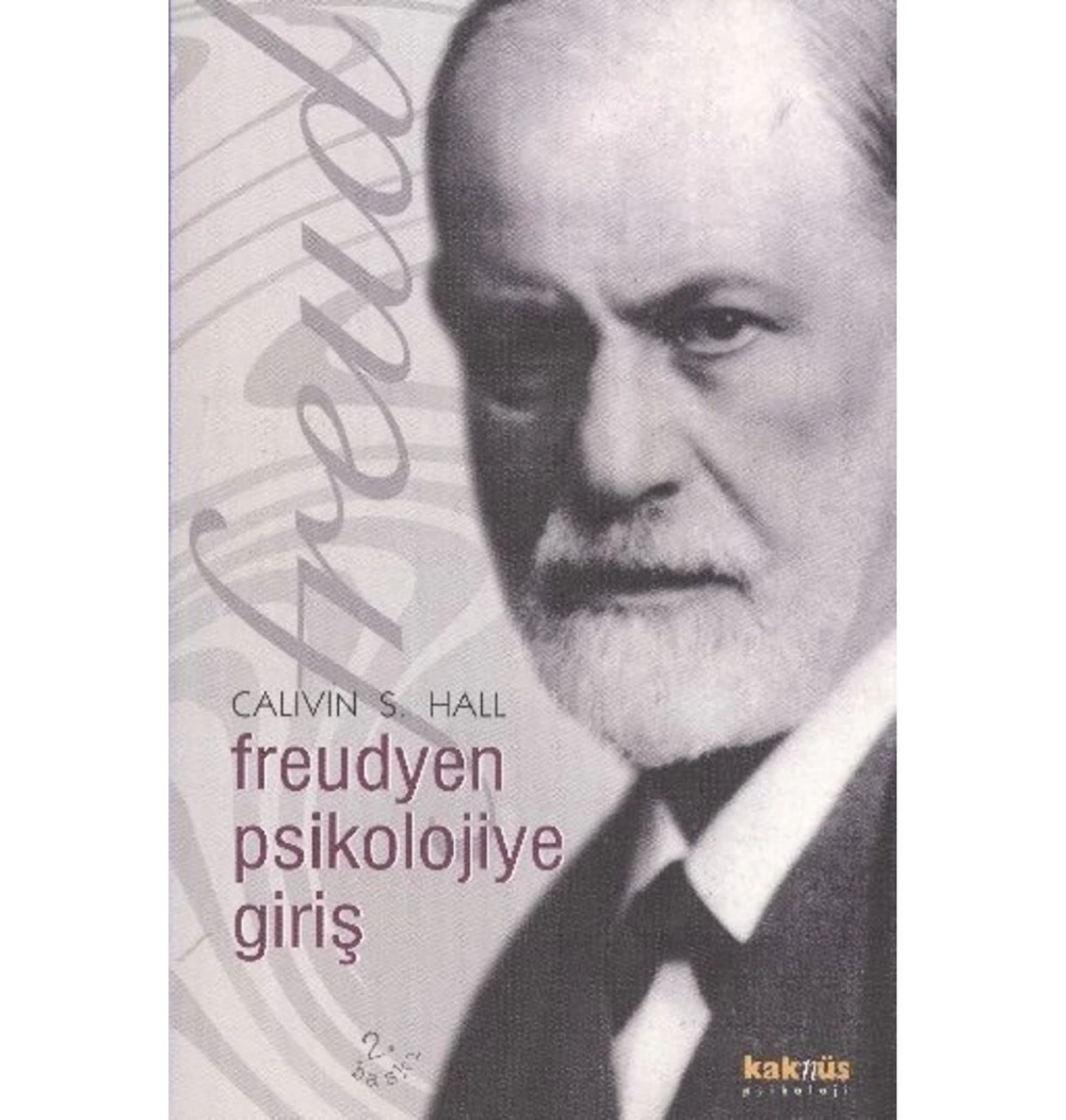 Freudyen Psikolojiye Giriş Calvın Shall Kaknüs
