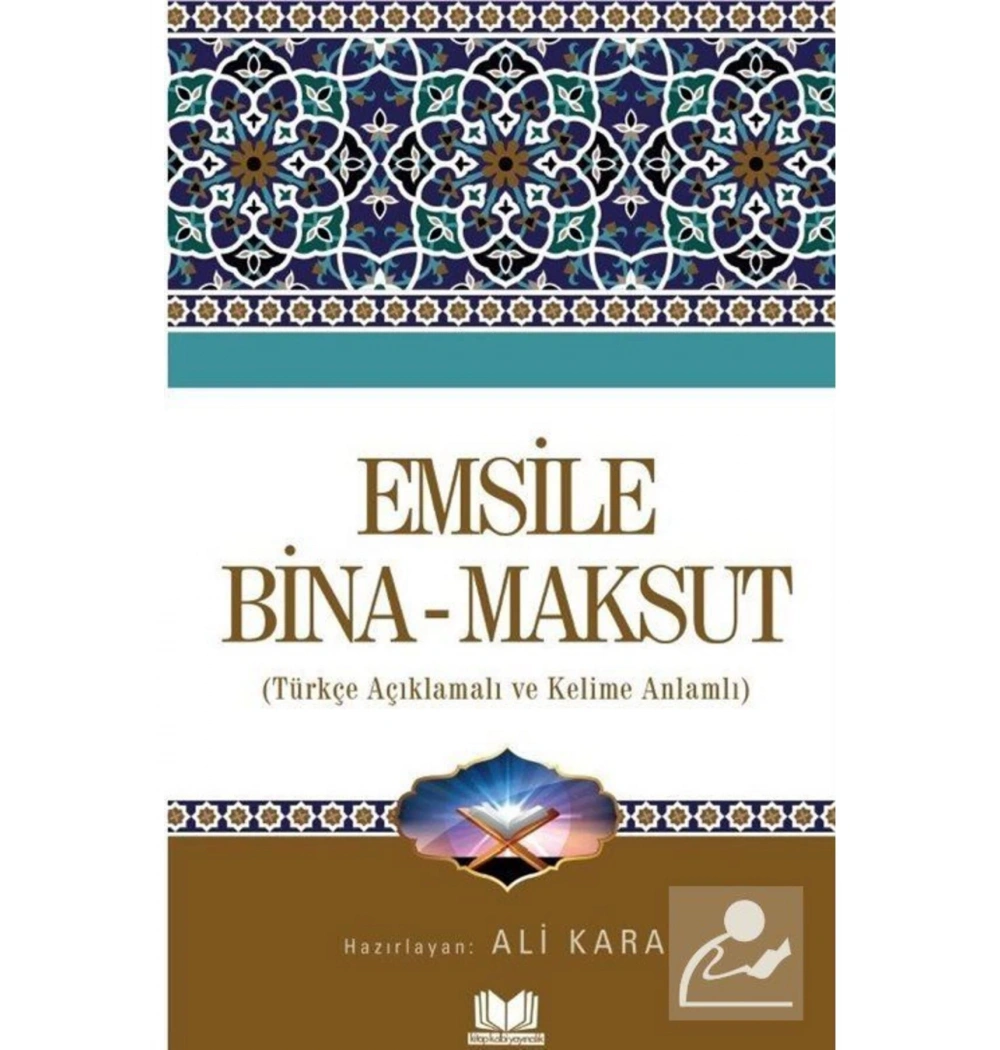 Emsile Bina Maksut Tercümesi Ali Kara Kitapkalbi