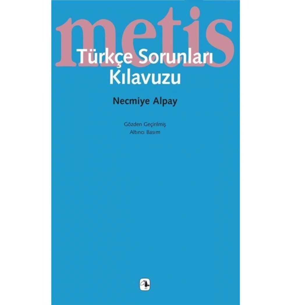 Türkçe Sorunları Klavuzu   N.Alpay   Metis