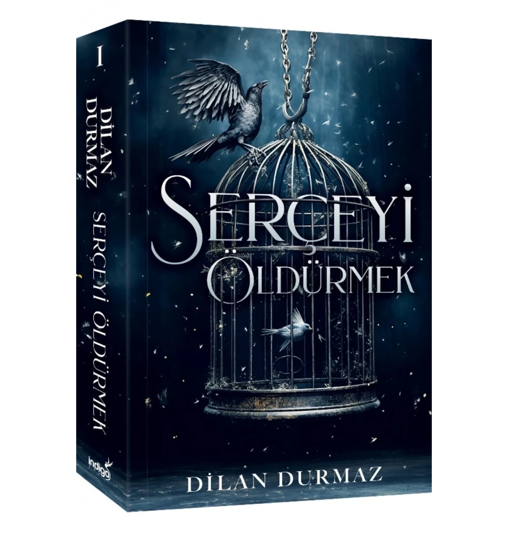 Serçeyi Öldürmek Dilan Durmaz İndigo