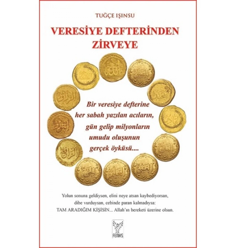 Veresiye Defterinden Zirveye Tuğçe Işınsu Feniks Yayın