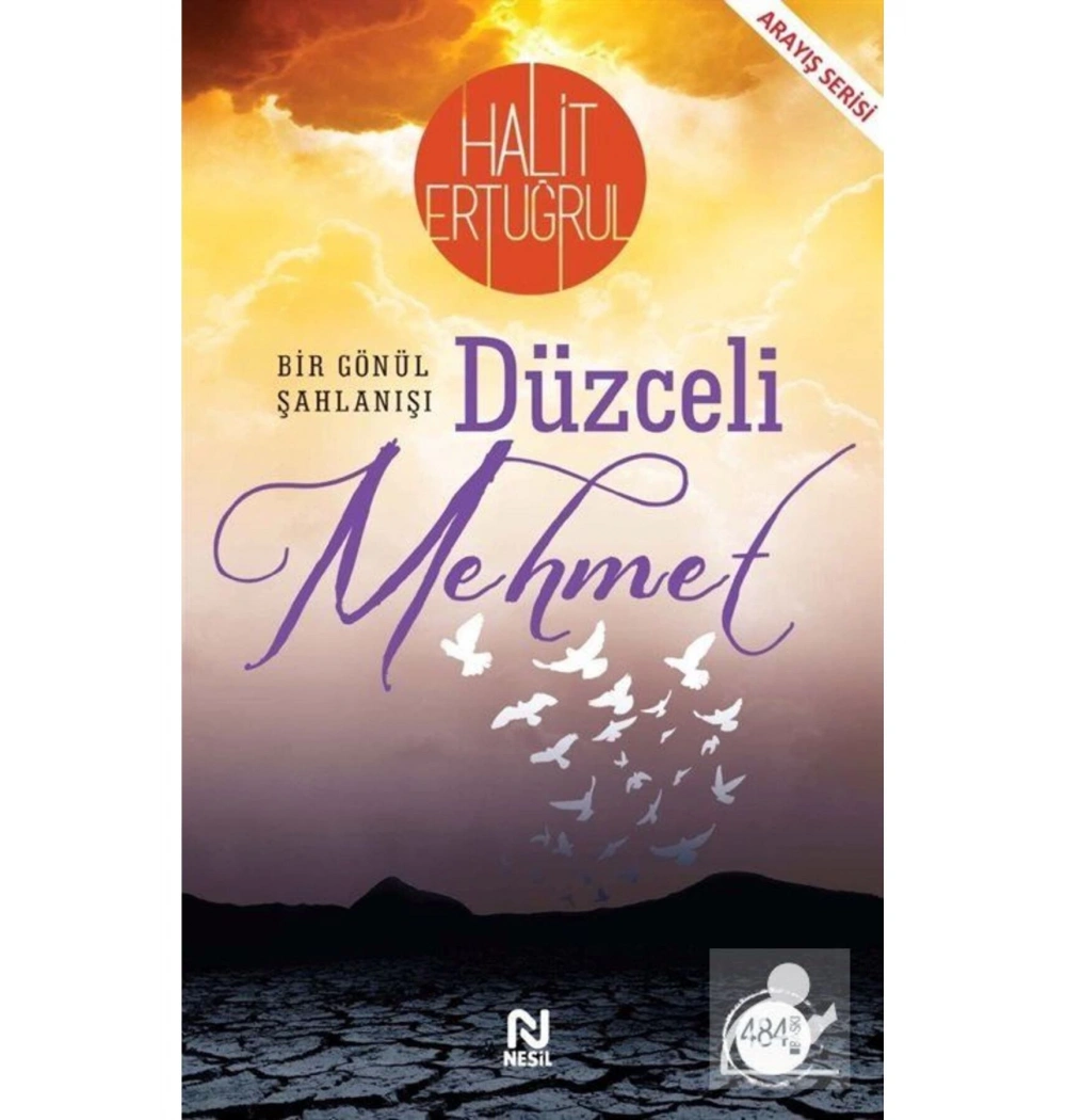 Düzceli Mehmet - Halit Ertuğrul - Nesil