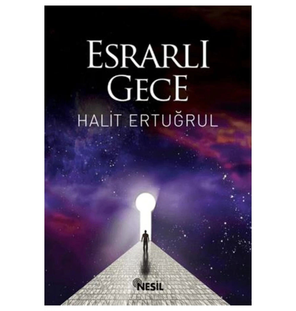 Esrarlı Gece. H.Ertuğrul- Nesil