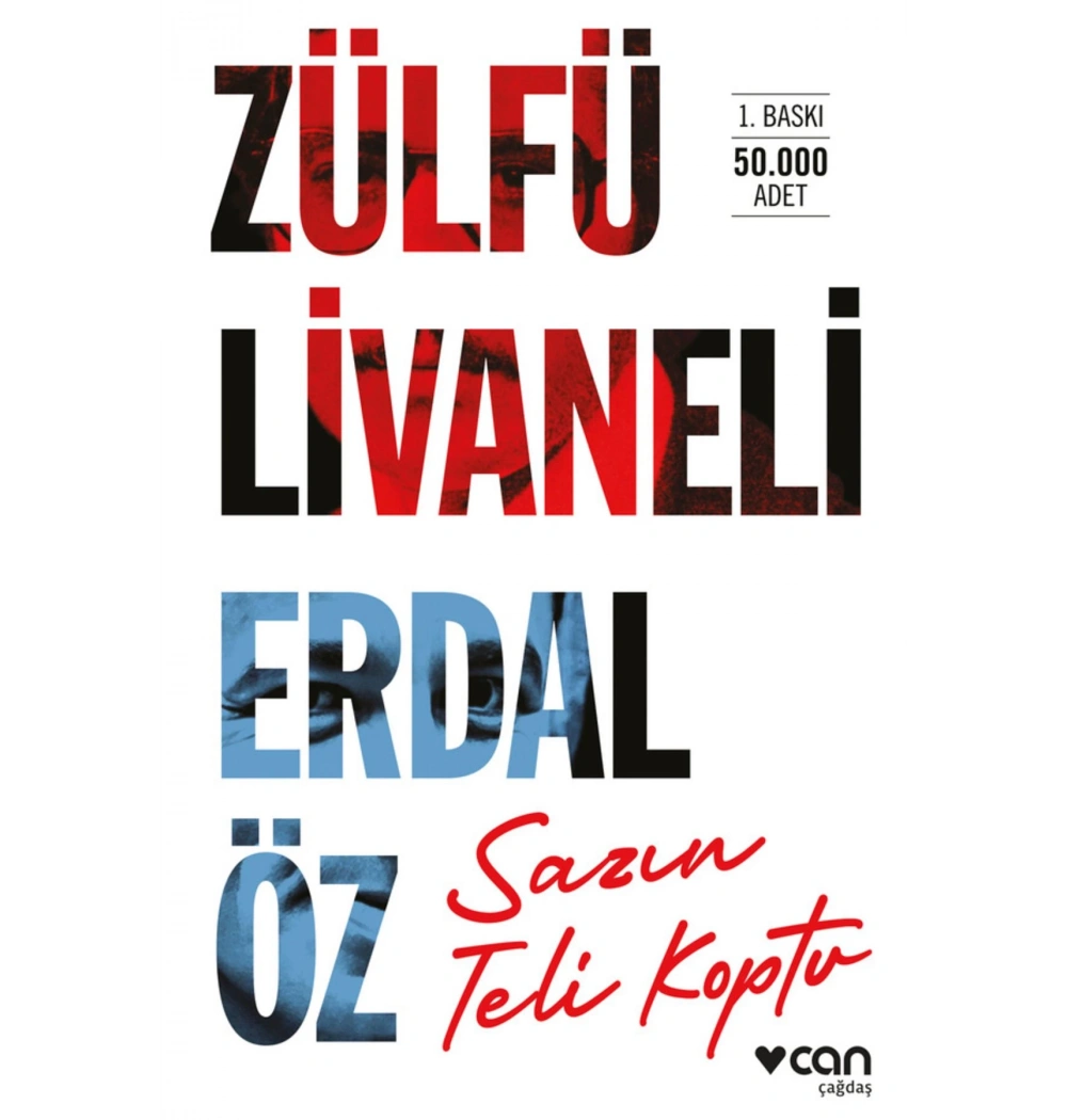 Sazın Teli Koptu Zülfü Livaneli-Erdal Öz Can Yayın