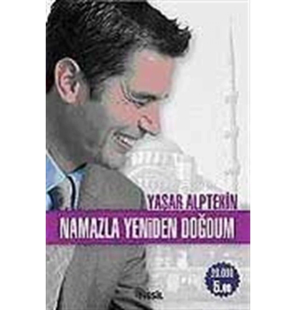 Namazla Yeniden Doğdum - Nesil Yayınları