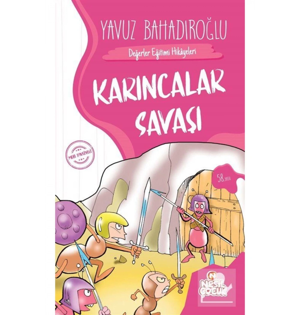Karıncalar Savaşı / Y.Bahadıroğlu  Nesil