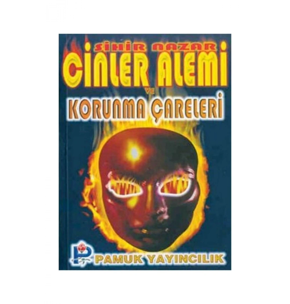 Pamuk 004-Cinler Alemi Korunma Çareleri