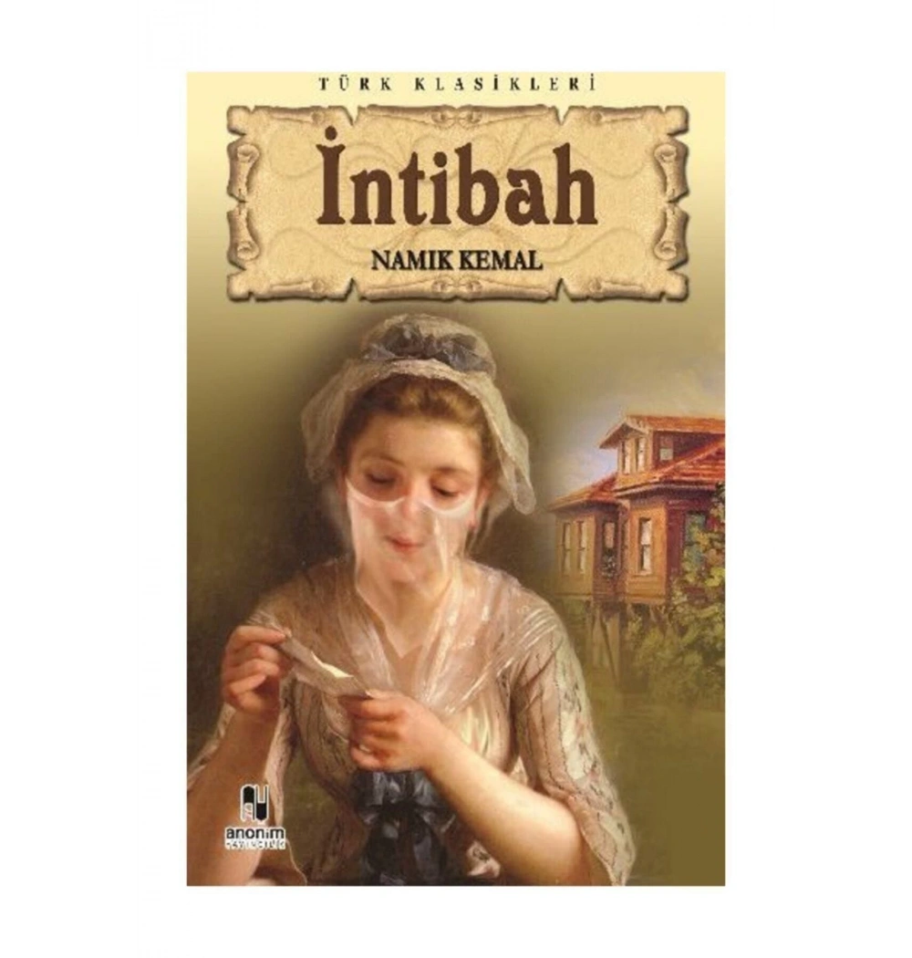 İnti̇Bah - Namik Kemal- Anoni̇M