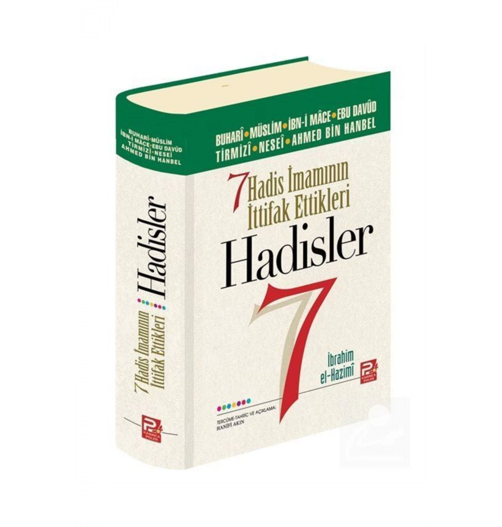 7 Hadis İmamının İttifak Ettikleri Hadisler Şamua- Karınca