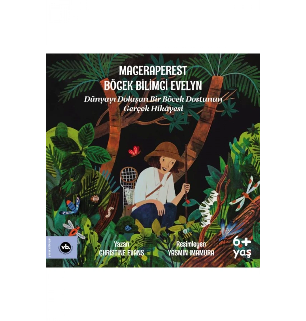 Maceraperest Böcek Bilimci Evelyn  Vakıfbank