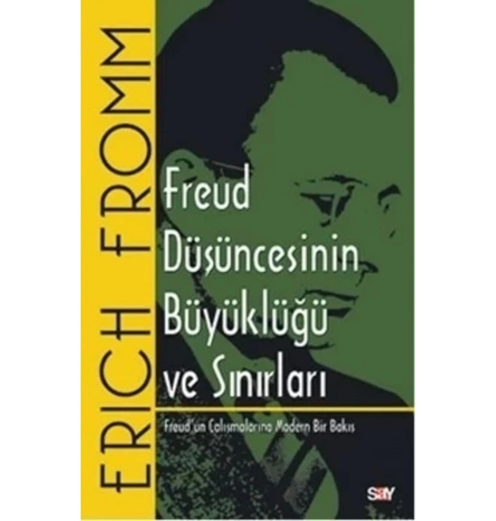 Freud Düşüncesinin Büyüklüğü Ve Sınırları Say Yayın