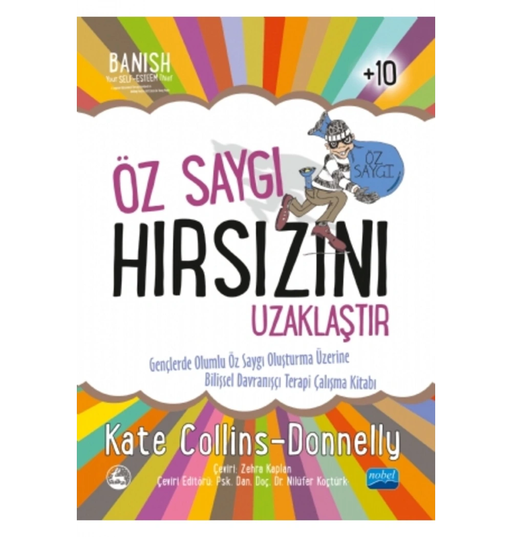 Öz Saygı Hırsızını Uzaklaştır Nobel