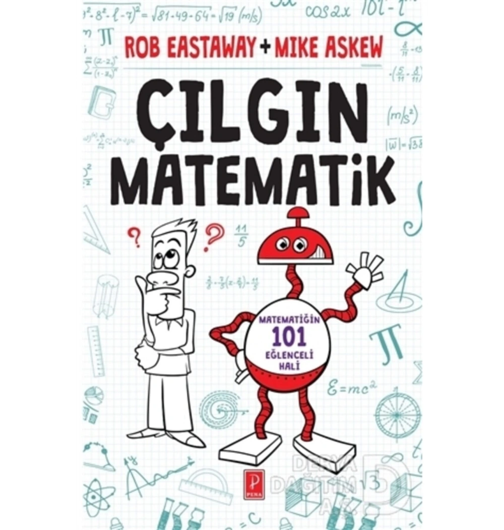 Çilgin Matematik Rob Eastaway Pena