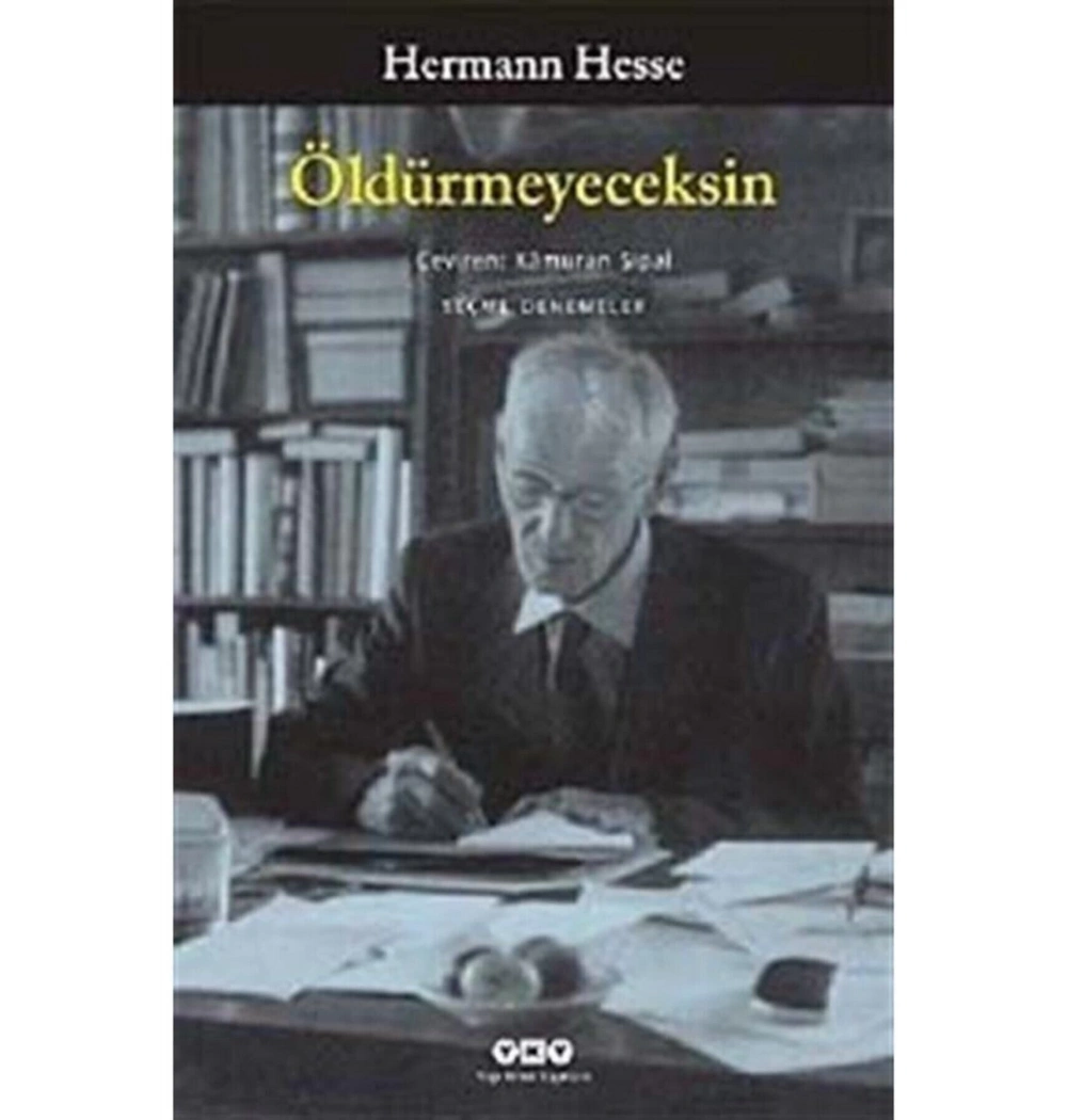 Öldürmeyeceksin Hermann Hesse Yapı Kredi