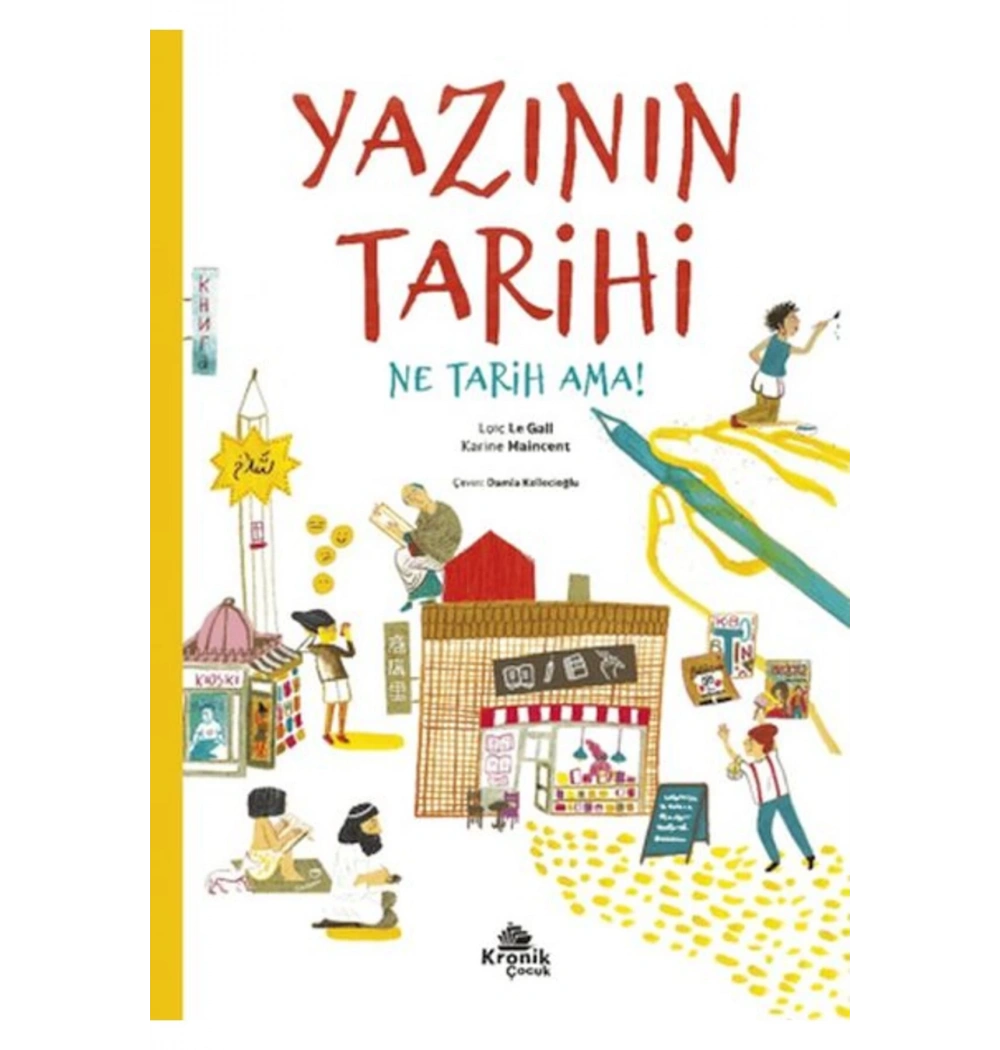 Yazının Tarihi Ne Tarih Ama  Kronik Çocuk