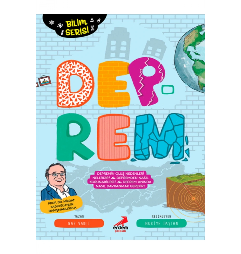 Deprem  Bilim Serisi  Erdem Çocuk