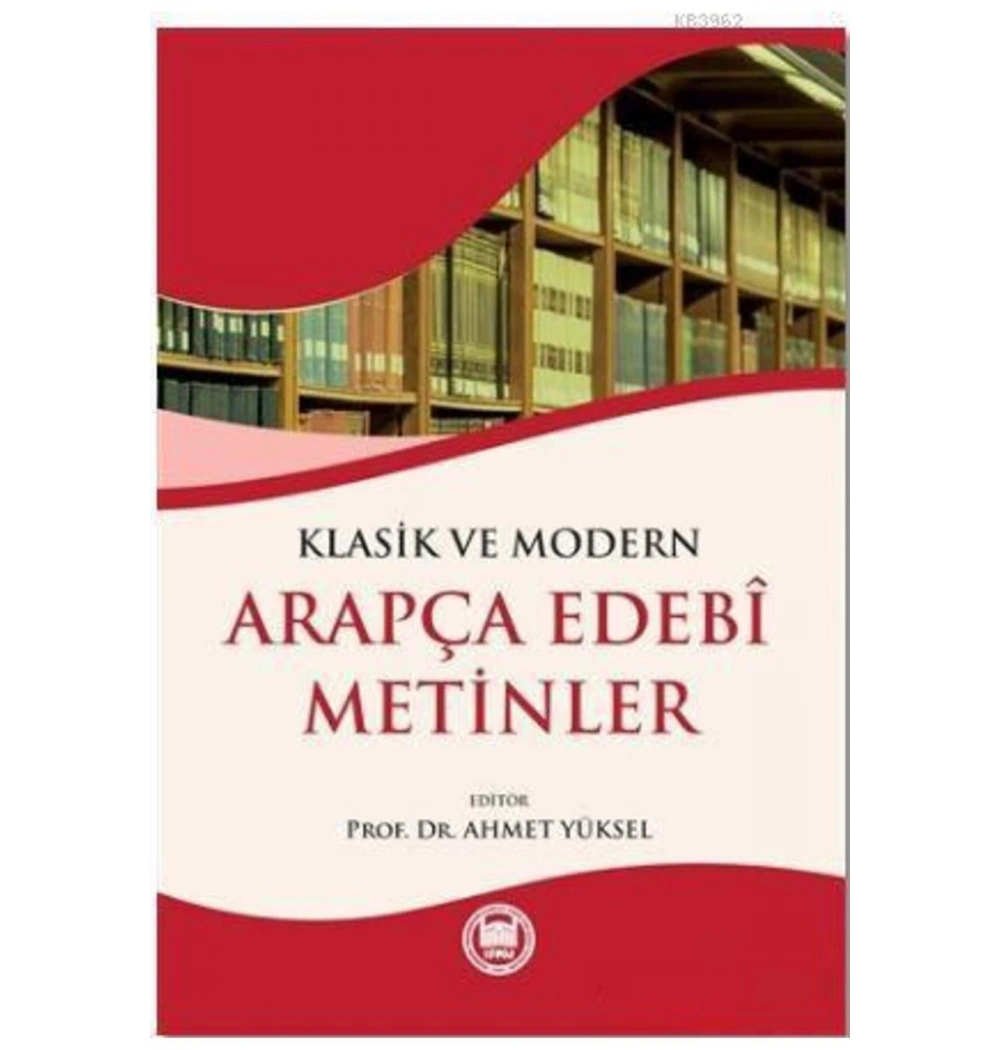 Klasik Ve Modern Arapça Edebi Metinler   İfav