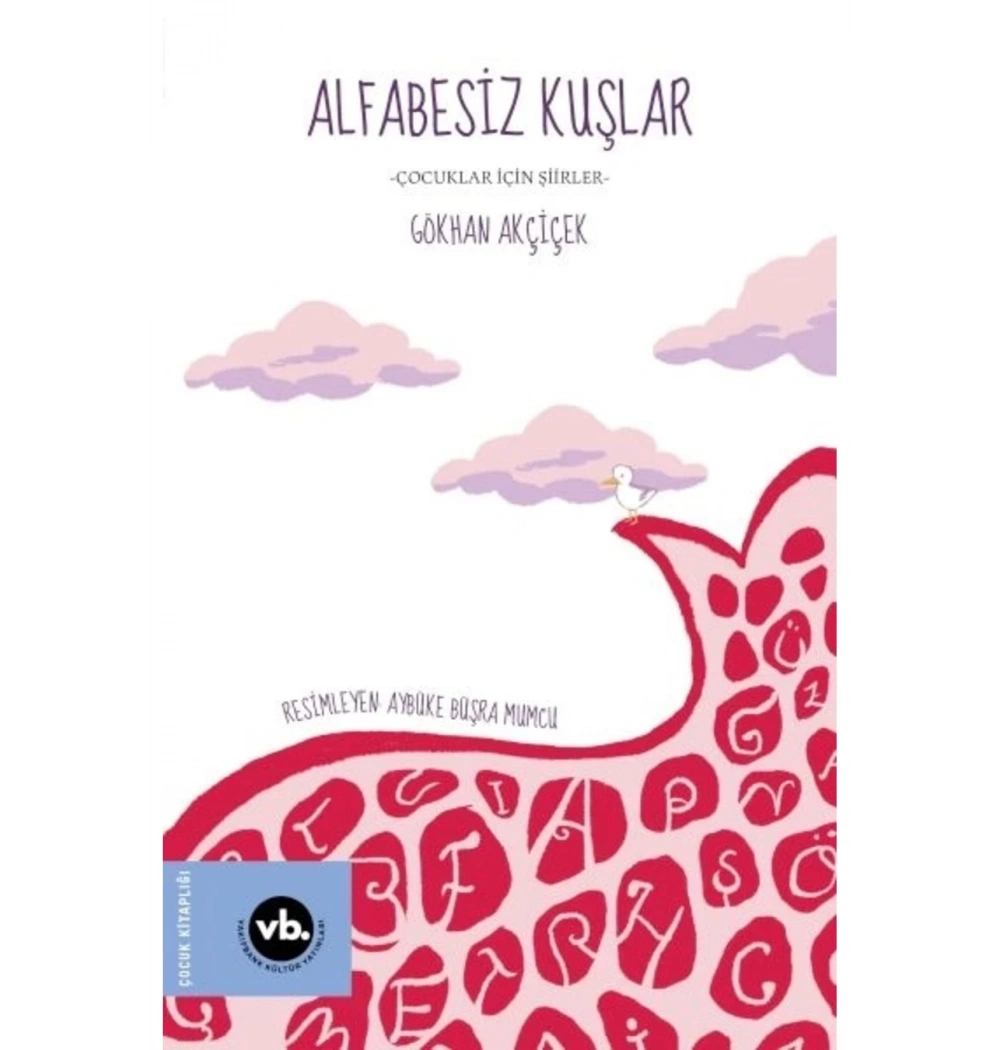 Alfabesiz Kuşlar  Çocuklar İçin Şiirler    Vakıfbank