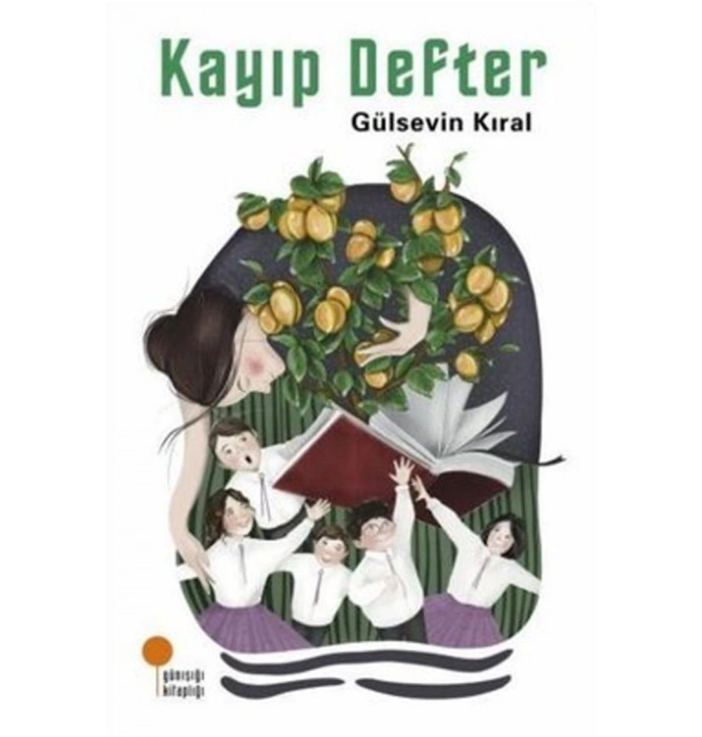 Kayıp Defter  Gülsevin Kıral  Günışığı