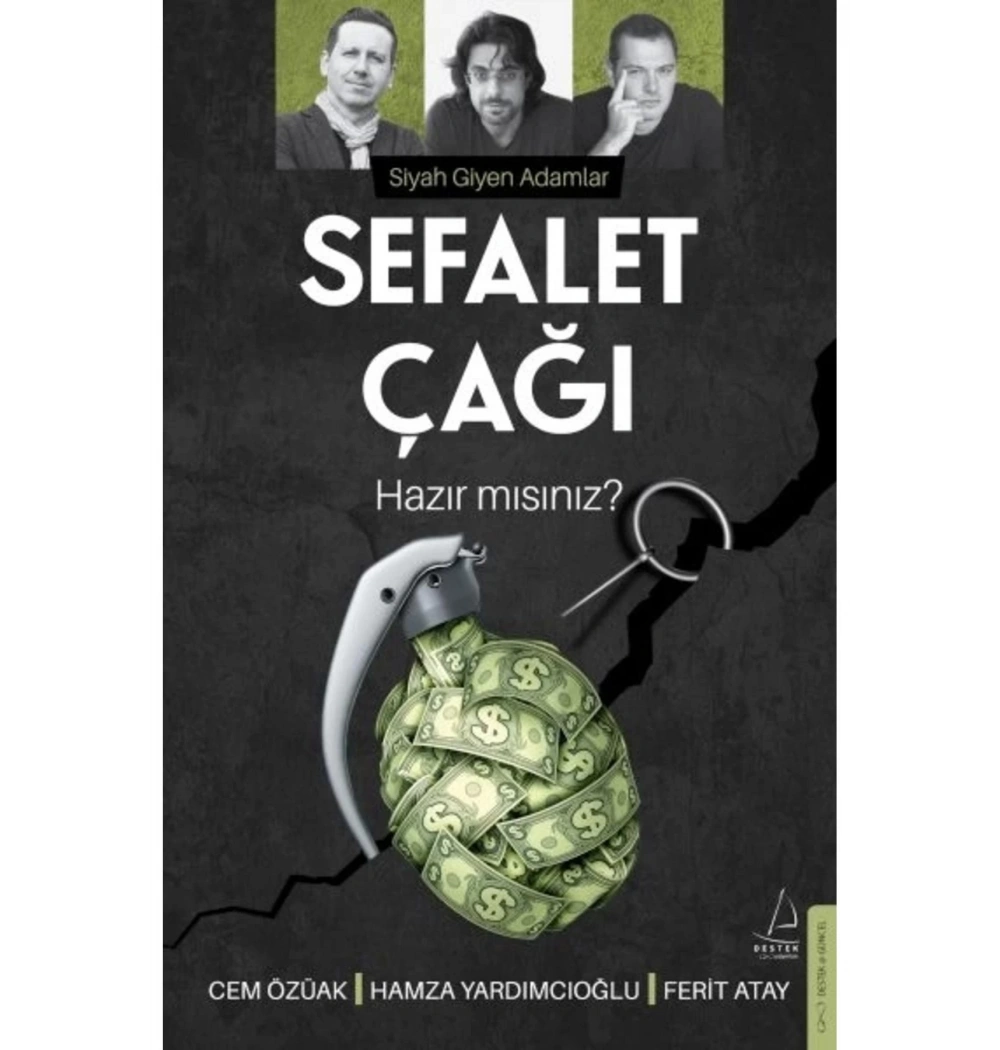Sefalet Çağı Hazırmısınız Destek Yayın