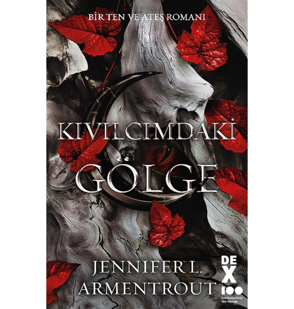 Kıvılcımdaki Gölge  Jennıfer Amentrout  Dex Yayın