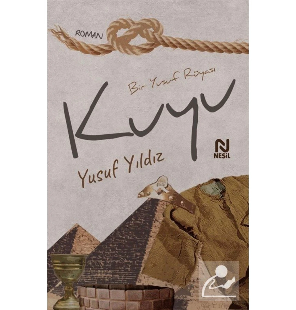 Kuyu-Bir Yusuf Rüyası Yusuf Yıldız Nesil Yayın