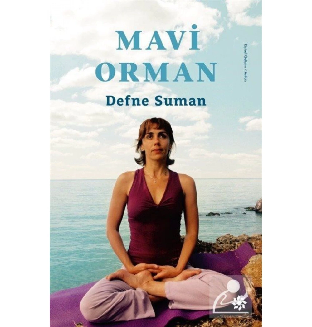 Mavi Orman Defne Orman Doğan
