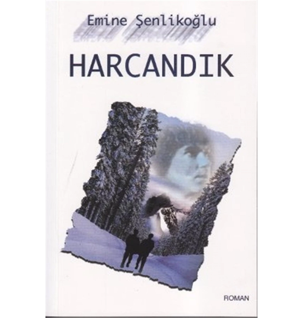 Harcandık  Emine Şenlikoğlu  Mektup Yayın