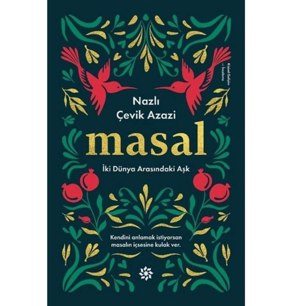 Masal İki Dünya Arasındaki Aşk.Nazlı Çevik Azazi