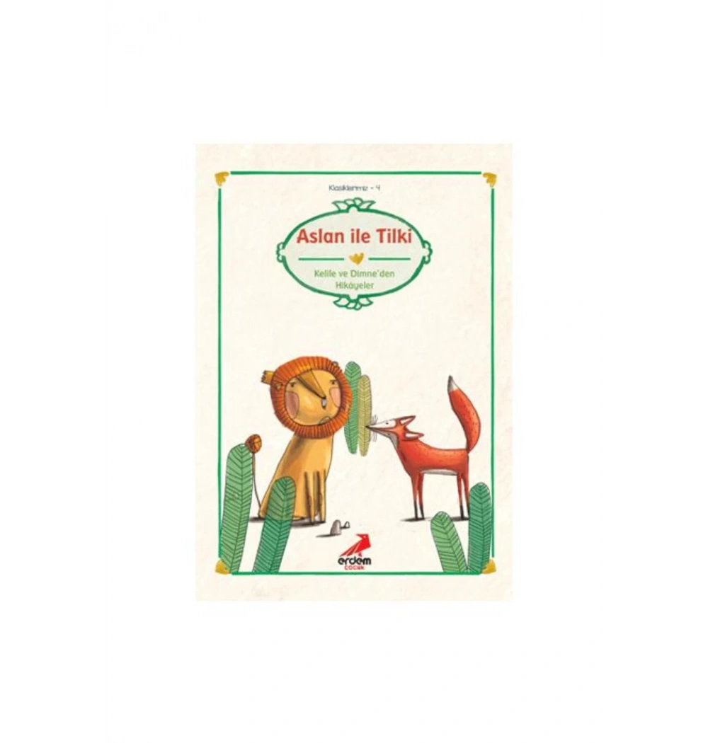 Aslan İle Tilki Erdem