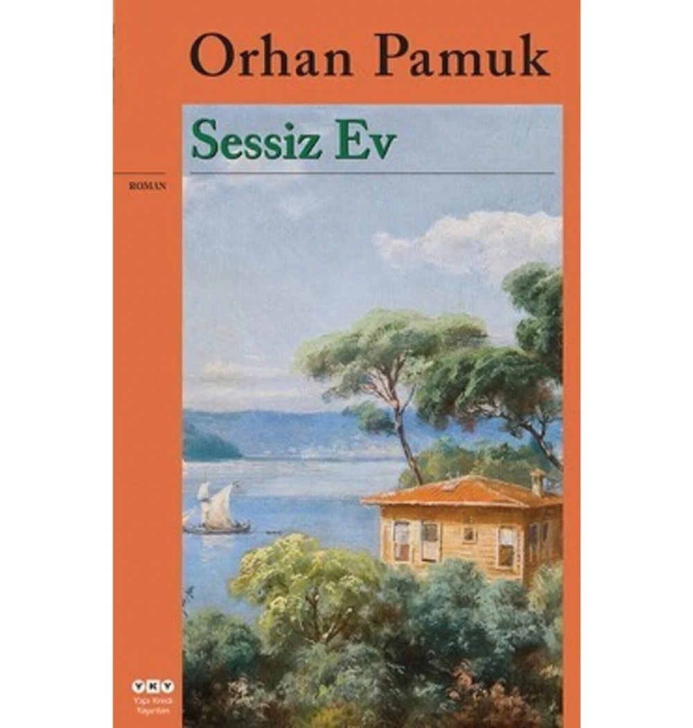 Sessiz Ev Orhan Pamuk Yapı Kredi