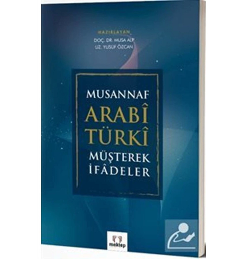Musannaf Arabi Türki Müşterek İfadeler Musa Alp Mektep