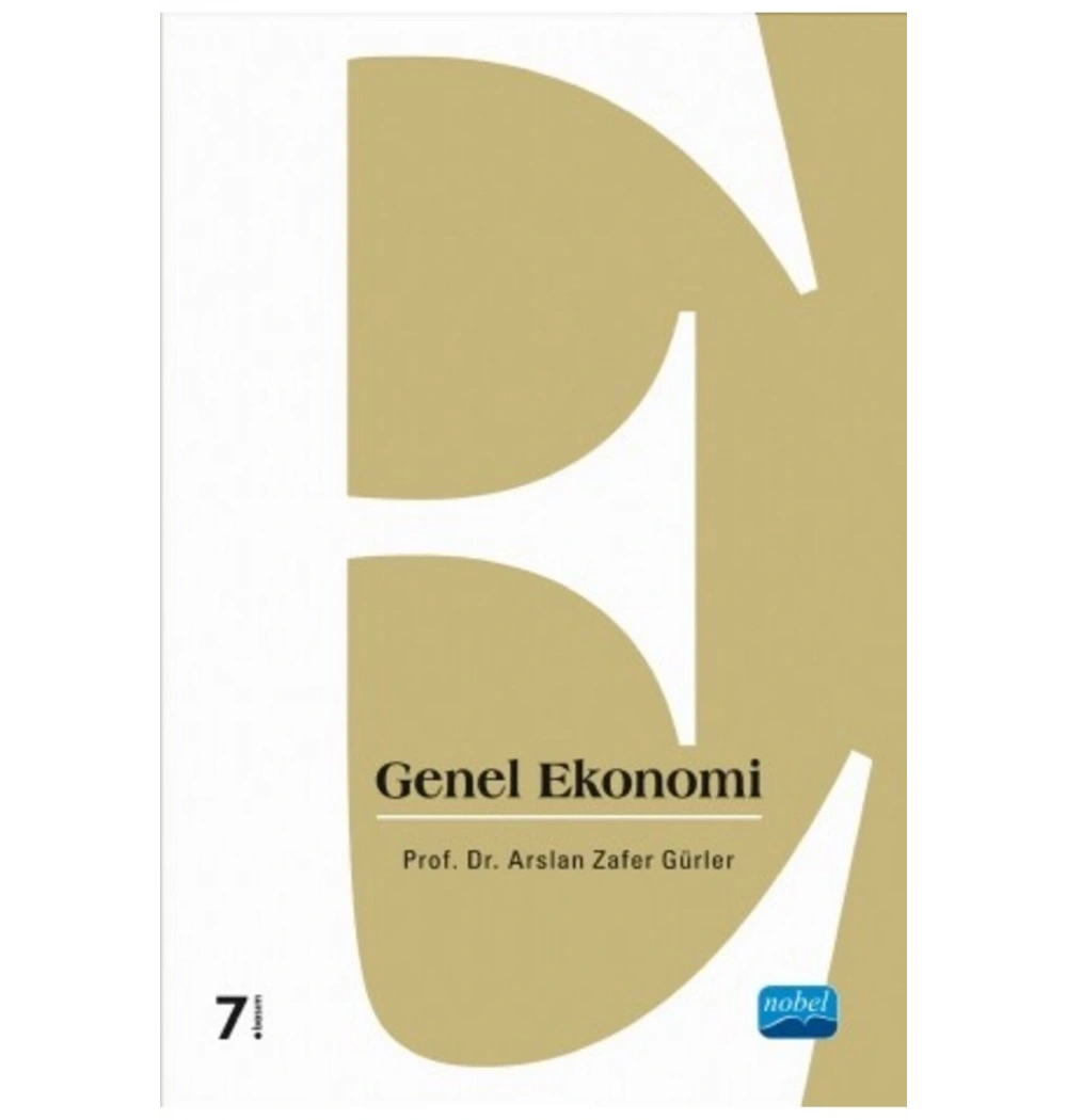 Genel Ekonomi. Zafer Gürler   Nobel