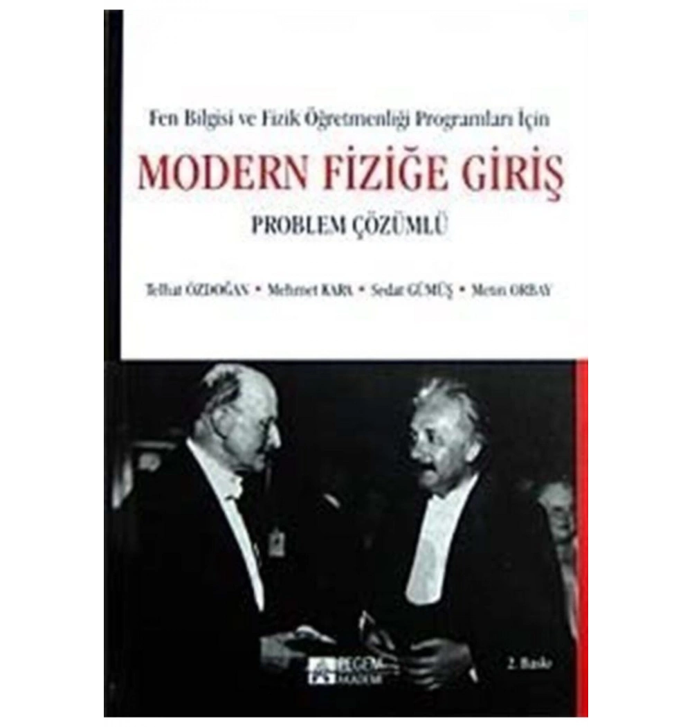 Modern Fiziğe Giriş.Problem Çözümü Pegem